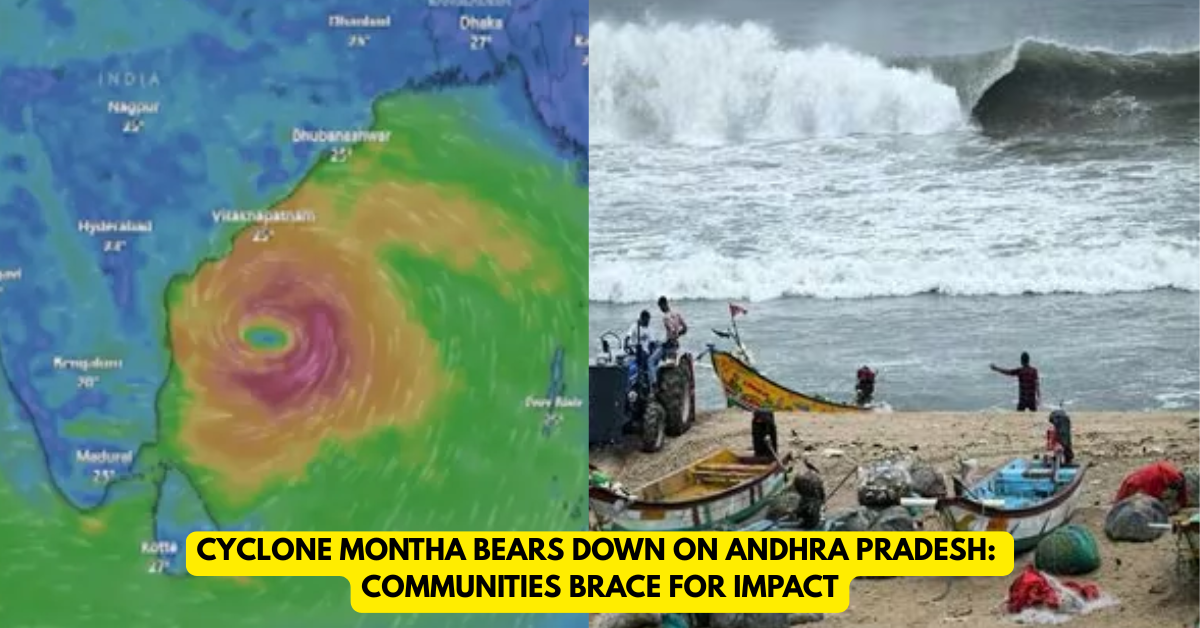 Cyclone Montha Bears Down on Andhra Pradesh Communities Brace for Impact- Citizen News Daily