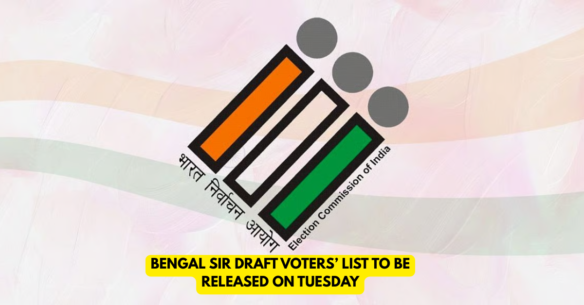 Bengal SIR Draft Voters’ List to Be Released on Tuesday