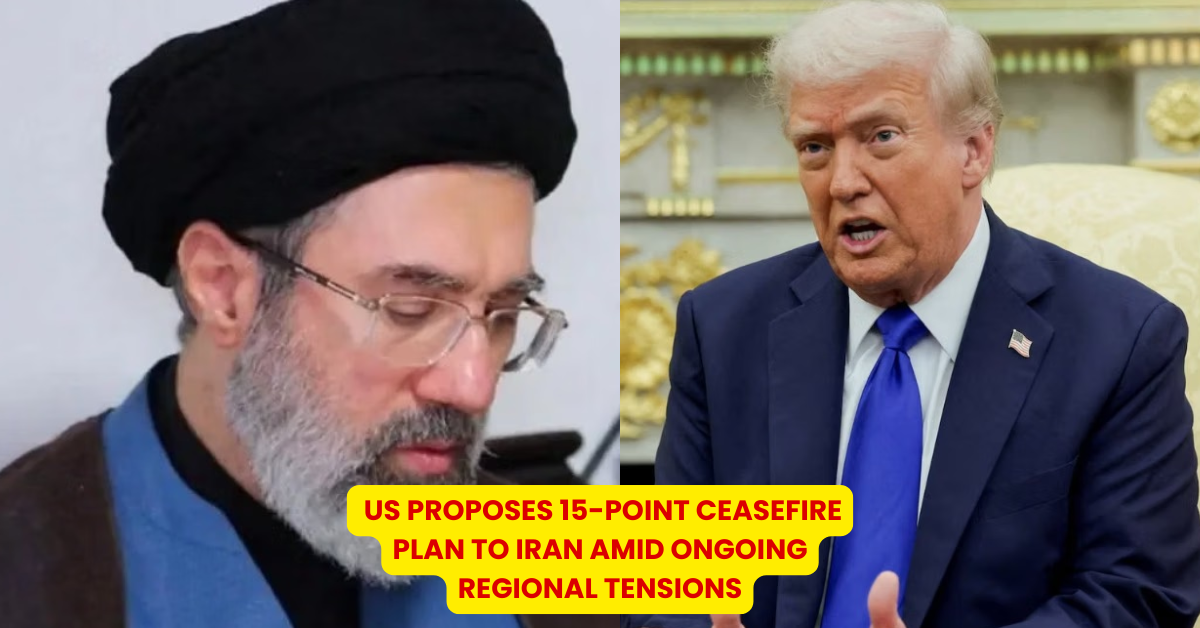 US Proposes 15-Point Ceasefire Plan to Iran Amid Ongoing Regional Tensions- Citizen News Daily (1)